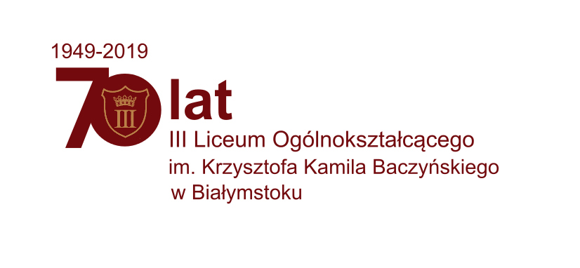Jubileusz 70-lecia III Liceum Ogólnokształcącego w Białymstoku