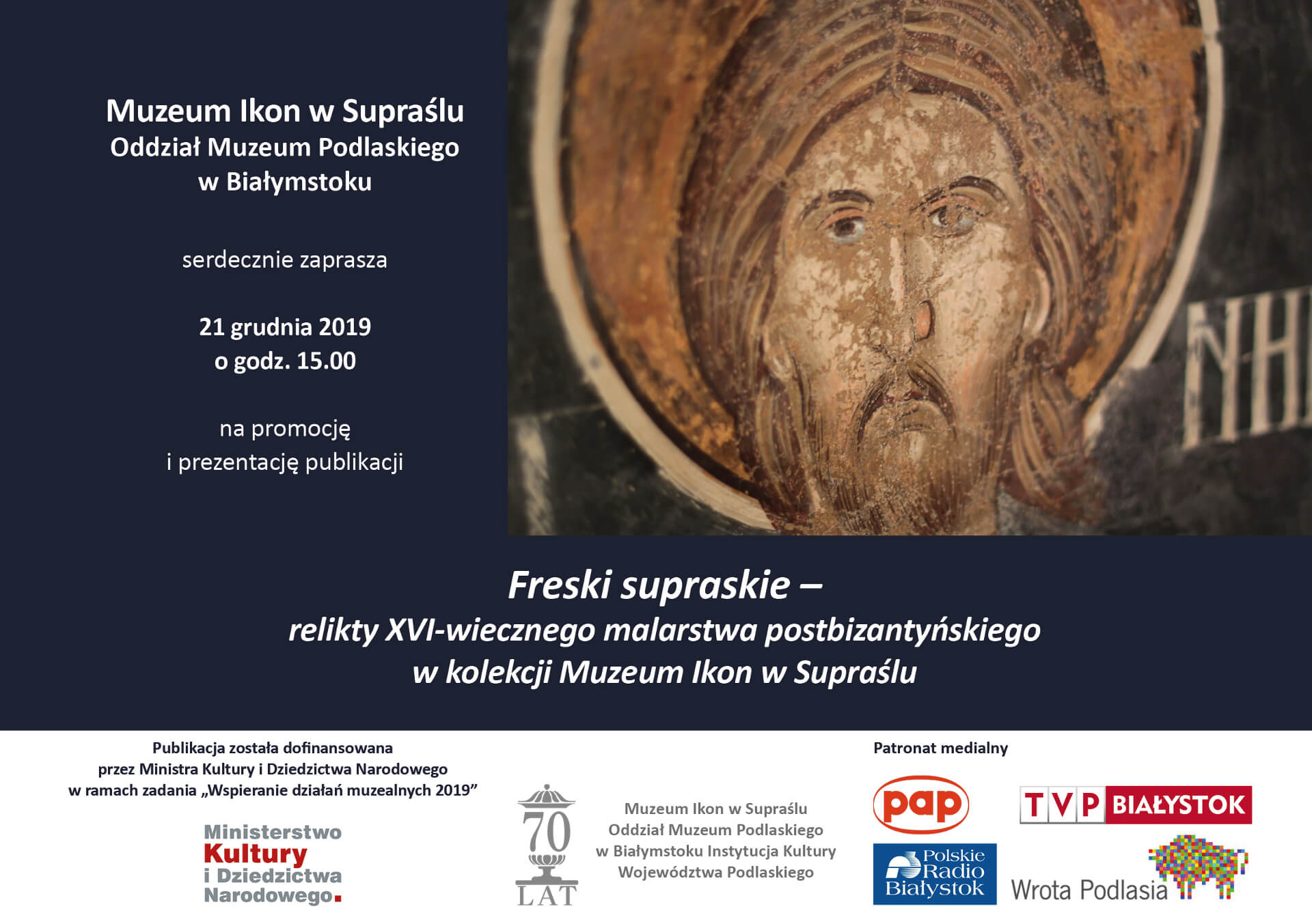 Publikacja "Freski supraskie - relikty XVI-wiecznego malarstwa postbizantyńskiego w kolekcji Muzeum Ikon w Supraślu"