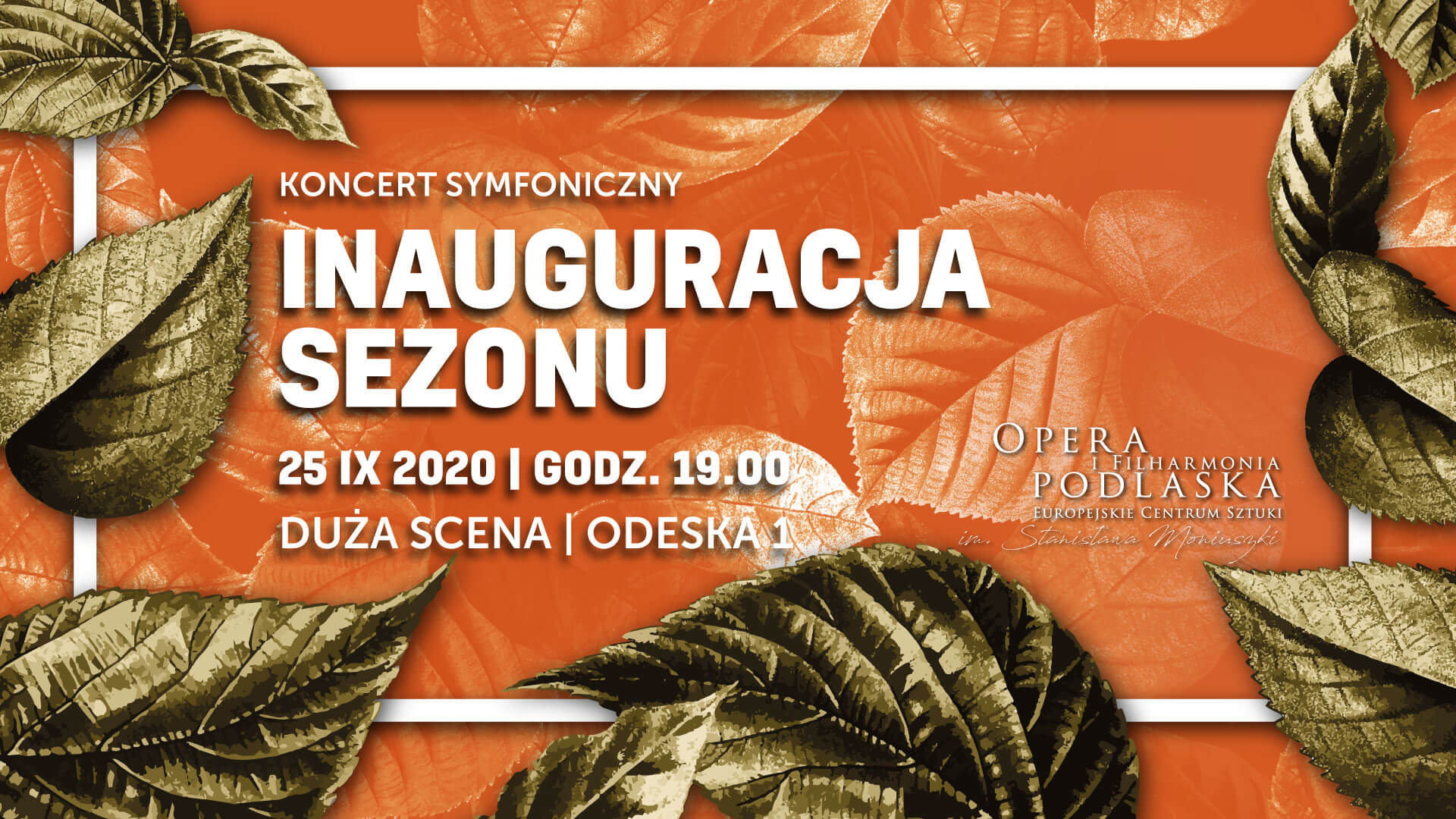 Koncert inaugurujący 66. sezon artystyczny 2020/21 w OiFP